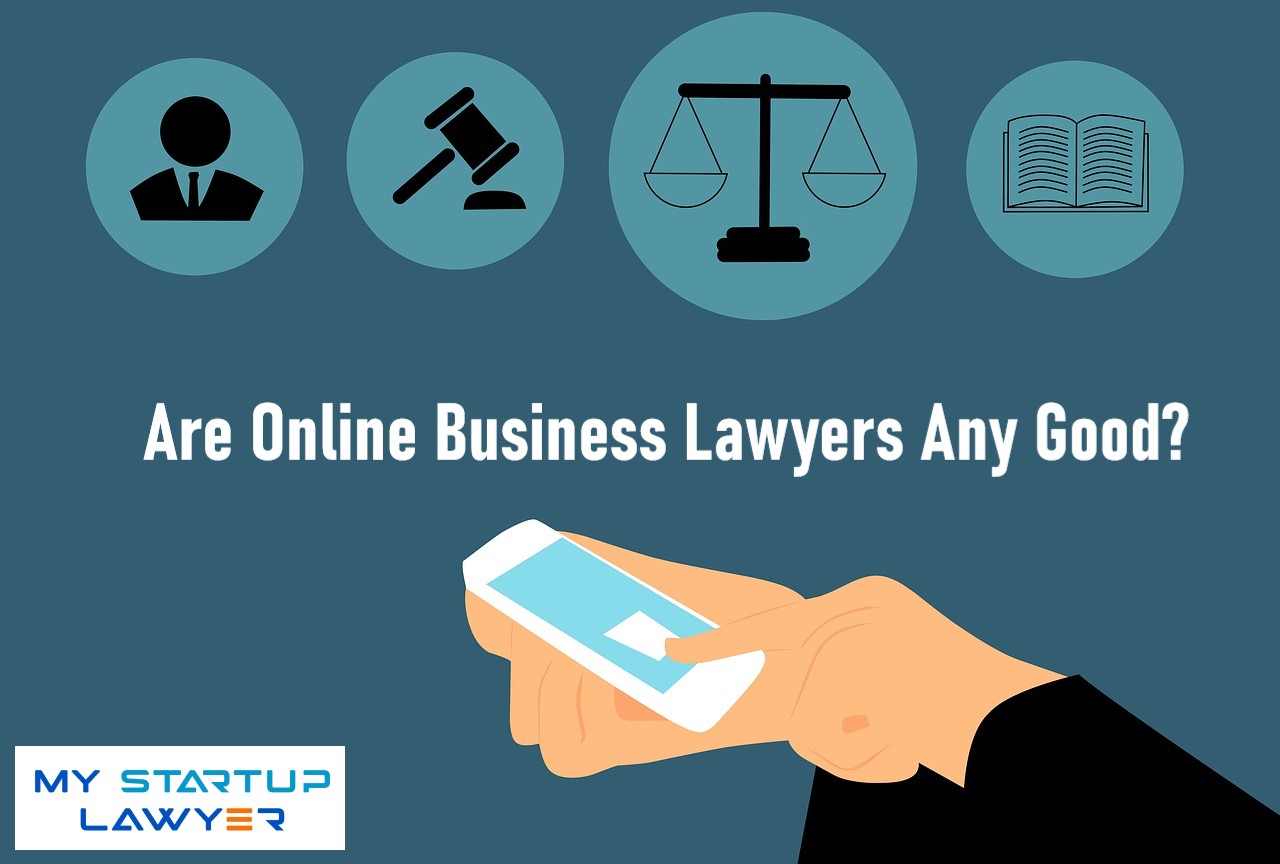 Are Online Business Lawyers Any Good?