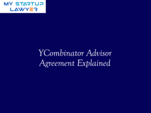 YCombinator Advisor Agreement Explained