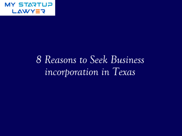 8 Reasons to Seek Business incorporation in Texas